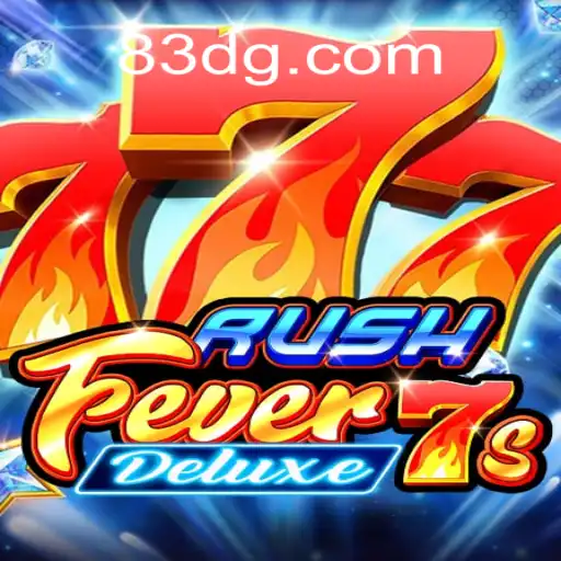 Descubra o Mundo do Jogo RushFever7sDeluxe com 83D.com