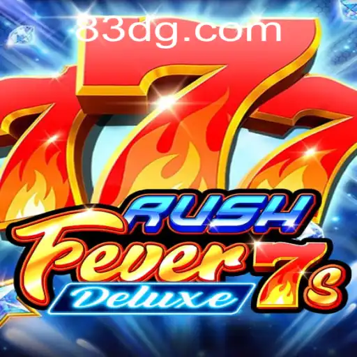 Descubra o Mundo do Jogo RushFever7sDeluxe com 83D.com